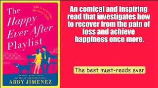 [The best must-reads ever] (L): The Happy Ever After Playlist, by  Abby Jimenez