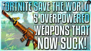 FORTNITE STW: 5 SOUGHT AFTER WEAPONS THAT DONT SEE MUCH USE ANYMORE! [SAVE THE WORLD TOP 5]