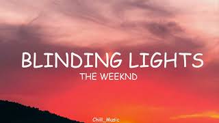 The Weeknd - Blinding Lights (Lyrics)