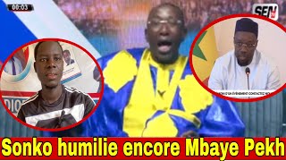 Li nga beug … Ousmane Sonko humilie en Mbaye Pekh