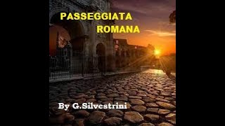 PASSEGGIATA ROMANA by G Silvestrini