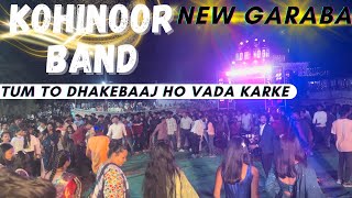 Kohinoor star band | कोहीनुर स्टार बैंड 🥁🎹| tum to dhakebaaj ho vada karke💔🖤🥂💃🕺