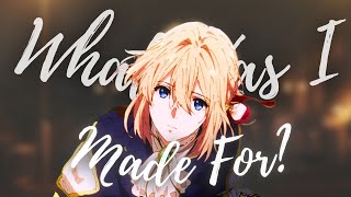 What Was I Made For? [ AMV ] Anime Mix