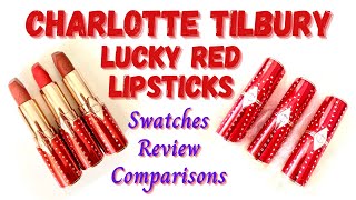 NEW!!! Charlotte Tilbury LUNAR LUCKY RED Lipsticks | Swatches, Review, Comparison