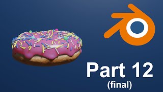 How to make a Donut in Blender like Blender Guru - Part 12 [Blender for Beginners]