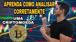 COMO ANALISAR UMA CRIPTOMOEDA DA FORMA CERTA// BITCOIN