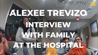 Alexee Trevizo - Interview with Family While at Hopsital