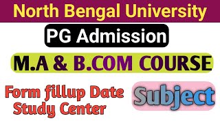 NBU| PG Admission 2023| PG Course admission Form fillup, Subject, learner Center Details #NBU #DDE