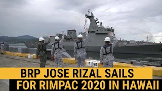 BRP Jose Rizal sails for RIMPAC 2020 in Hawaii