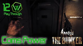 Amnesia: The Bunker - Coms Power - Episode 12