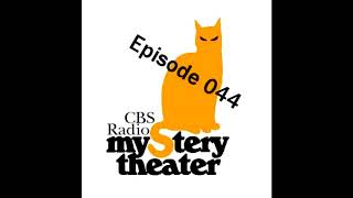 CBS Radio Mystery Theater - The Horla - #044 - Feb 22, 1974 - Radio Drama