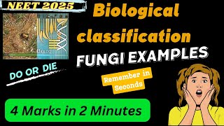 NEET quick revision series || Biological classification Fungi examples | #biologicalclassification