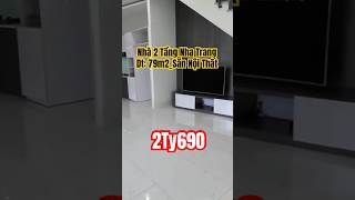 Nhà 2 Tầng Đường Phú Thiện Nha Trang Rộng 79m2 chỉ 2ty690 ,cách tháp trầm hương nha trang 5km