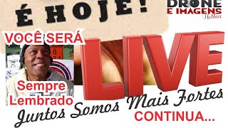 L I V E - JUNTOS SOMOS MAIS FORTES