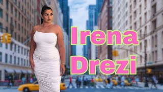 Irena Drezi - Plus size model - Wiki, Bio ,Fashion, Height & Body positivity