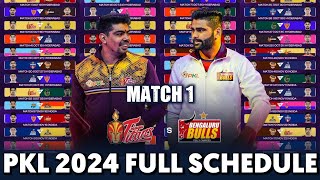 PKL 11 SCHEDULE || PRO KABADDI 2024 FULL SCHEDULE