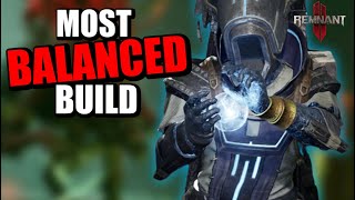 Most BALANCED Build for Apocalypse - Remnant 2