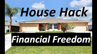 House Hack to Financial Freedom - Intro to House Hacking