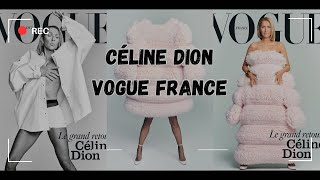 Céline Dion covers Vogue France May Issue 2024