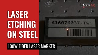 Laser Etching on Steel with Fiber Laser