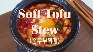 Soft Tofu Stew(순두부찌개, Sundubujjigae) Recipe