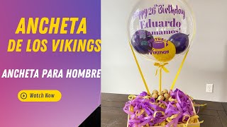 idea de como hacer Arreglo regalo ancheta para hombre con globo burbuja tema vikings de Minnesota