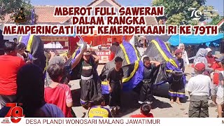 MBEROT FULL SAWER, DESA PLANDI WONOSARI MALANG JATIM