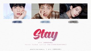 BTS (방탄소년단) - STAY Color Coded lyrics 가사 歌詞 [HAN/ROM/ENG]