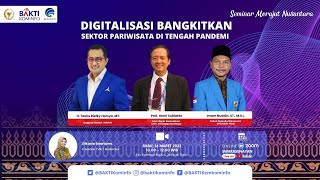 [Webinar] Digitalisasi Bangkitkan Sektor Pariwisata di Tengah Pandemi