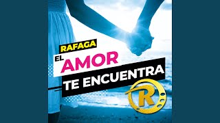 El Amor Te Encuentra