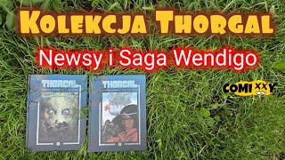 Kolekcja Thorgal (2024) Tom 10 i 11! Unboxing, newsy i Saga Wendigo