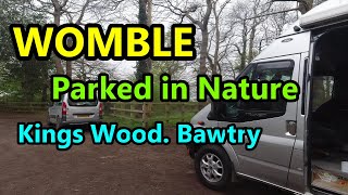 Park up in Nature.. Kings Wood, Bawtry. Over night park up. with walks