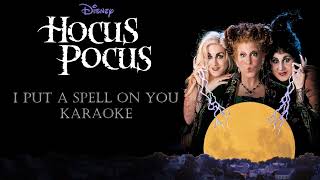 I Put Spell On You | Hocus Pocus | Karaoke 🧹✨