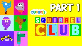 Hey Duggee: The Squirrel Club (Part 1)