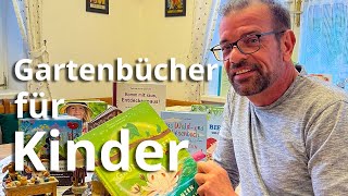 Tipps: Gartenbücher für Kinder