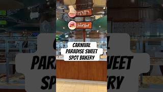 Sweet spot bakery on Carnival Paradise #carnivalcruises #cruiseship #carnivalcruiseline