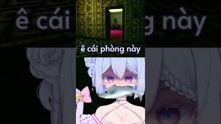 Phòng Bê Đờ Ét Em trong game kinh dị #nyannyanmiruku #vtuber #vtubervn #vtubervietnam #funny #horror