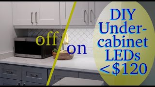 DIY how to install awesome under-cabinet LED lighting for $100!