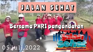 JALAN SEHAT BERSAMA PHRI PANGANDARAN:pangandaran hari ini,wisata pangandaran