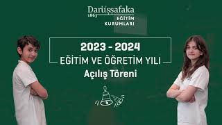 Okul Açılış Töreni I 2023 - 2024 Eğitim ve Öğretim Yılı