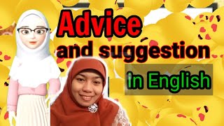 Advice and suggestion dalam bahasa inggris