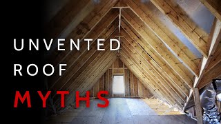 5 Biggest MYTHS About Unvented Roofs | What You Need To Know