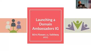 RDA BO 5 BoF   Launching an RDA Domain Ambassadors IG