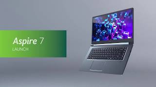 Acer Aspire 7 Official Introducing | Thin, Light & Powerful Laptop 2019