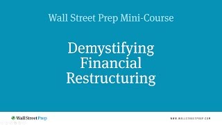 Financial Restructuring Mini Course - 09 of 11 - Restructuring Plan Continued