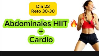 Abdominales HIIT y Cardio intenso 🔥Quema grasa y tonifica. Abs HIIT + Cardio max intensity