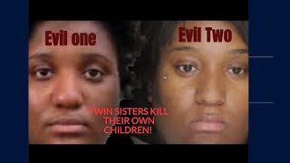 Family Tragedy: Twin sisters unalive their own children