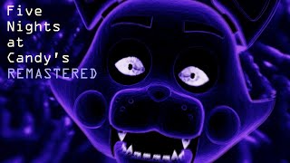 Five Nights at Candy's Remastered | Full Walkthrough