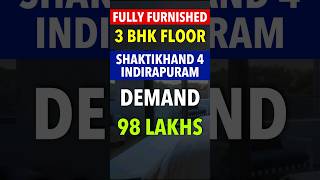 3 BHK Luxury Floor in Shaktikhand In Indirapuram |Call : 9310134942