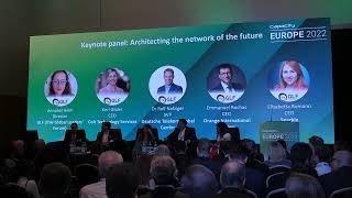 Capacity Europe 2022: Keynote Panel: Architecting the network of the future (Part 2)